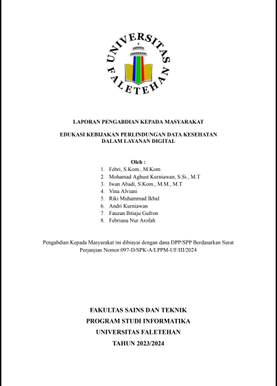 EDUKASI KEBIJAKAN PERLINDUNGAN DATA KESEHATAN  DALAM LAYANAN DIGITAL