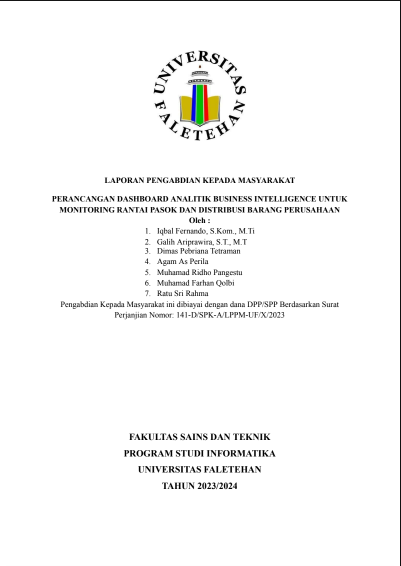 PERANCANGAN DASHBOARD ANALITIK BUSINESS INTELLIGENCE UNTUK MONITORING RANTAI PASOK DAN DISTRIBUSI BARANG PERUSAHAAN