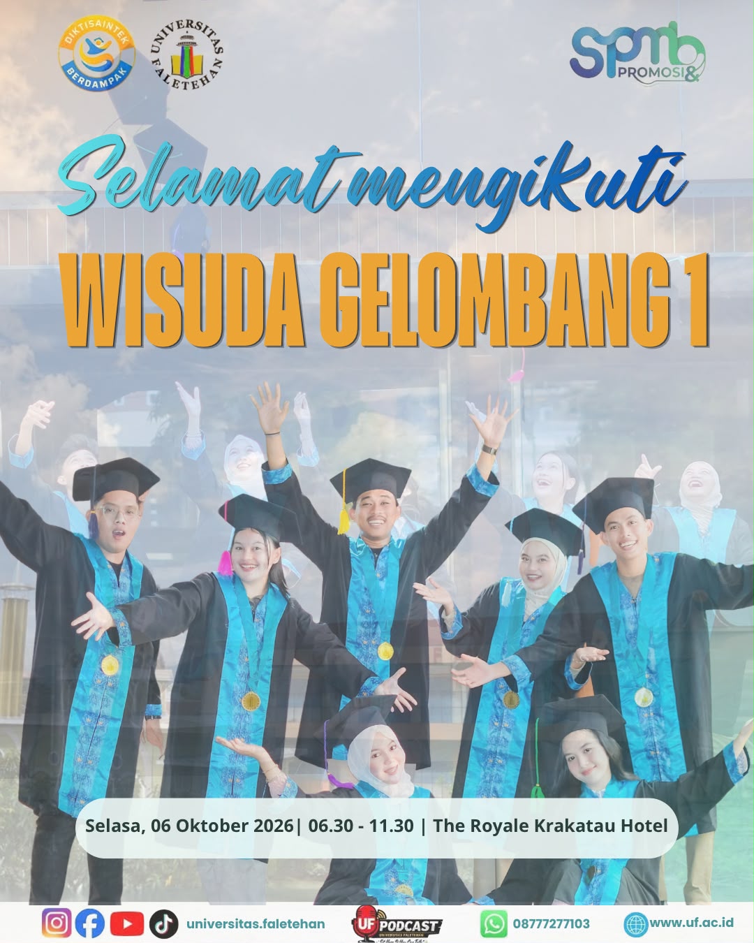 UNIVERSITAS FALETEHAN MENYELENGGARAKAN WISUDA VIII DAN PENGAMBILAN SUMPAH PROFESI PROGRAM D3, SARJANA, PROFESI, DAN MAGISTER TAHUN 2026